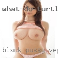 Black pussy Vegas